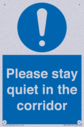 please-stay-quiet-in-the-corridor~